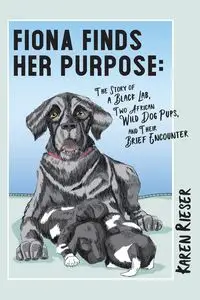 Fiona Finds Her Purpose - Karen Rieser