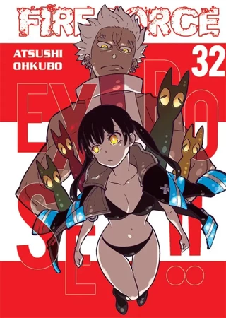 Fire Force. Tom 32 - Atsushi Ohkubo