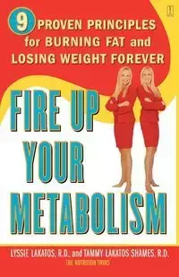 Fire Up Your Metabolism - Lakatos Lyssie