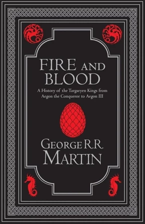 Fire and Blood. Collector’s Edition - George Martin R.R.