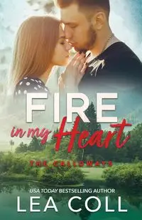 Fire in My Heart - Lea Coll