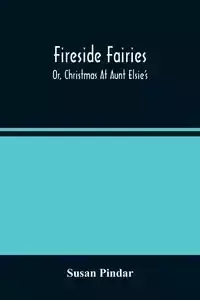 Fireside Fairies - Susan Pindar