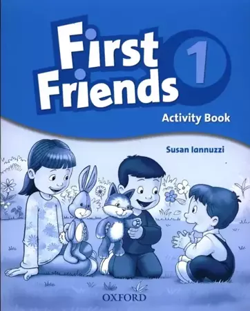 First Friends 1. Activity Book - Susan Iannuzzi