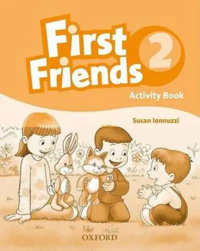 First Friends 2. Activity Book - Susan Iannuzzi