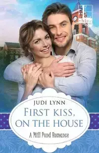 First Kiss, On The House - Lynn Judi