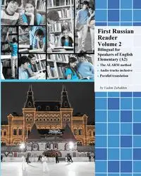 First Russian Reader Volume 2 - Zubakhin Vadim