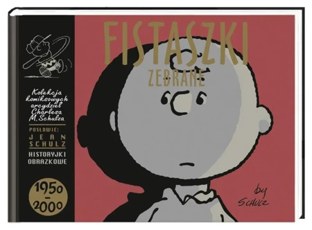 Fistaszki zebrane 1950-2000 - Charles M. Schulz, Charles M. Schulz, Michał Rusi