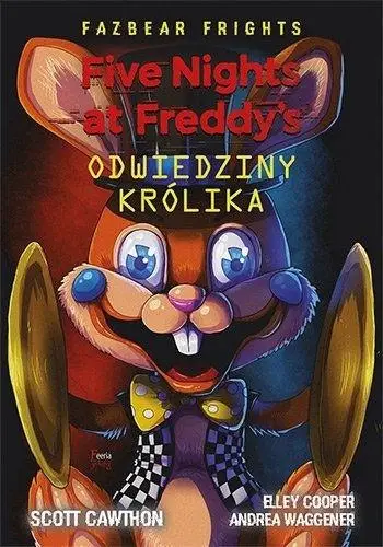 Five Nights at Freddy`s. Odwiedziny królika w.2022 - Scott Cawthon