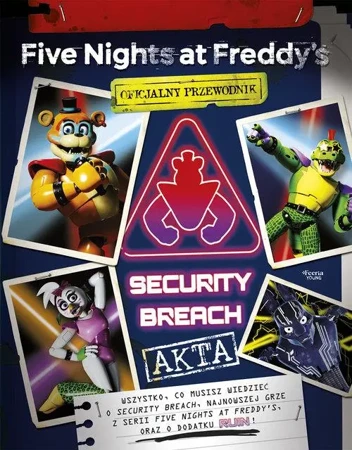 Five Nights at Freddy's: Akta Security Breach - Ewa Foley