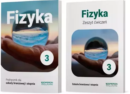 Fizyka 3 Podręcznik Zeszyt ćwiczeń branżowa Operon - Grzegorz Kornaś