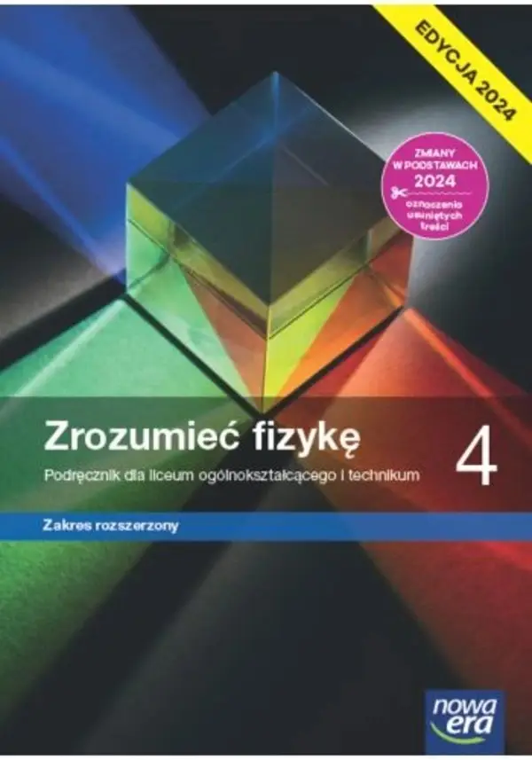 Fizyka LO 4 Zrozumieć fizykę Podr ZR - Marcin Braun, Krzysztof Byczuk, Agnieszka Seweryn