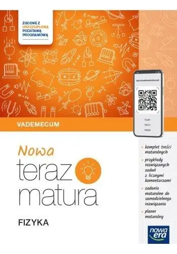 Fizyka LO Nowa Teraz Matura Vademecum 2025 ZR - praca zbiorowa