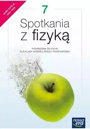 Fizyka SP 7 Spotkania z fizyką. Podr. 2020 NE - Grażyna Francuz-Ornat, Teresa Kulawik, Maria Nowo