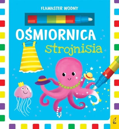 Flamaster wodny. Ośmiornica strojnisia - Opracowanie zbiorowe