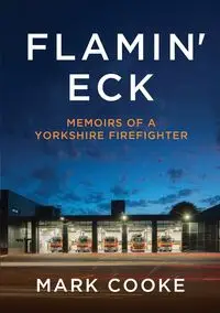 Flamin' Eck - Mark Cooke