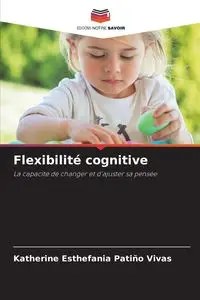 Flexibilité cognitive - Katherine Patiño Vivas Esthefania