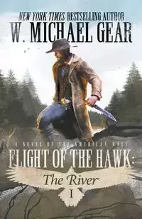 Flight Of The Hawk - Michael Gear W.