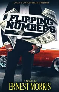 Flipping Numbers - Morris Ernest