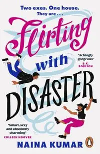 Flirting With Disaster - Kumar Naina