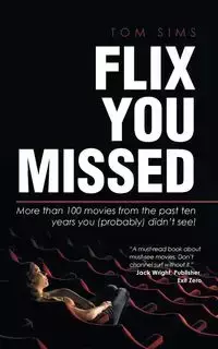 Flix You Missed - Tom Sims