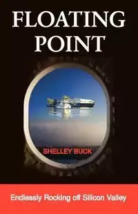 Floating Point - Buck Shelley