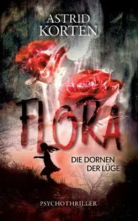 Flora - Astrid Korten