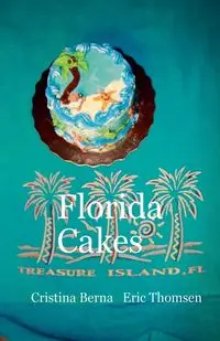 Florida Cakes - Berna Cristina