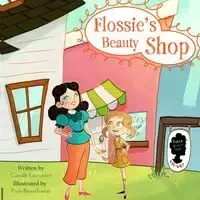 Flossie's Beauty Shop - Camille Lancaster