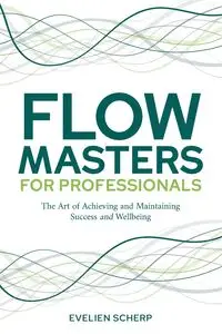 FlowMasters for Professionals - Scherp Evelien