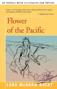 Flower of the Pacific - Lana Boldt McGraw