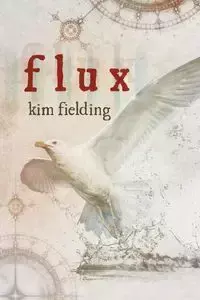 Flux - Kim Fielding