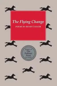 Flying Change - Taylor Henry