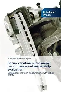 Focus variation microscopy - Syam Wahyudin Permana