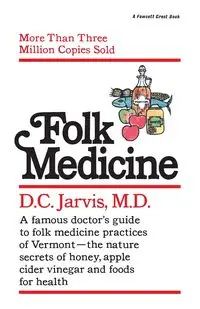 Folk Medicine - Jarvis D.C.