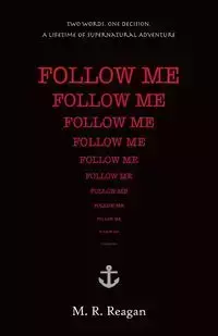 Follow Me - Reagan M R