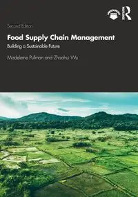 Food Supply Chain Management - Madeleine Pullman