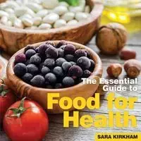 Food for Health - Sara Kirkham