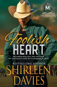 Foolish Heart - Shirleen Davies