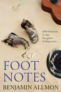 Foot Notes - Benjamin Allmon