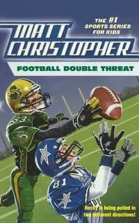 Football Double Threat - Christopher Matt