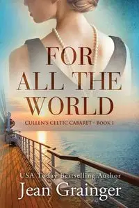 For All the World - Jean Grainger