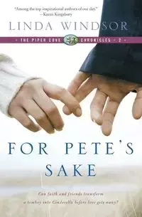 For Pete's Sake (the Piper Cove Chronicles) - Linda Windsor