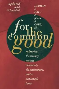 For The Common Good - Herman E. Daly