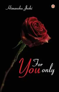 For You Only - Joshi Himanshu