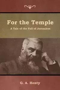 For the Temple - Henty G. A.