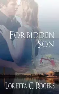 Forbidden Son - Loretta C. Rogers