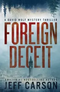 Foreign Deceit - Carson Jeff