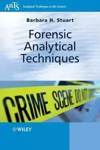 Forensic Analytical Techniques - Stuart