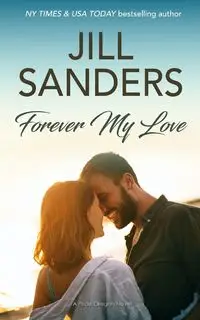 Forever My Love - Jill Sanders