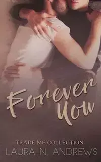 Forever You - Laura N. Andrews